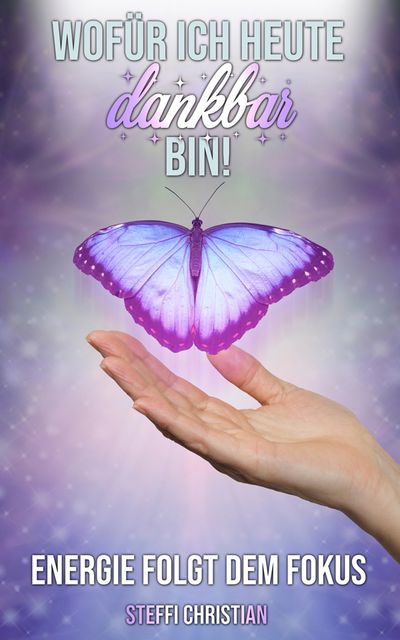 Buch „Wofür ich heute dankbar bin.“ Buch „Wofür ich heute dankbar bin.“